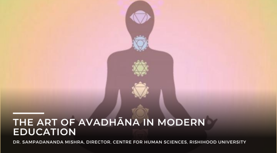 The Art of Avadhāna in Modern Education