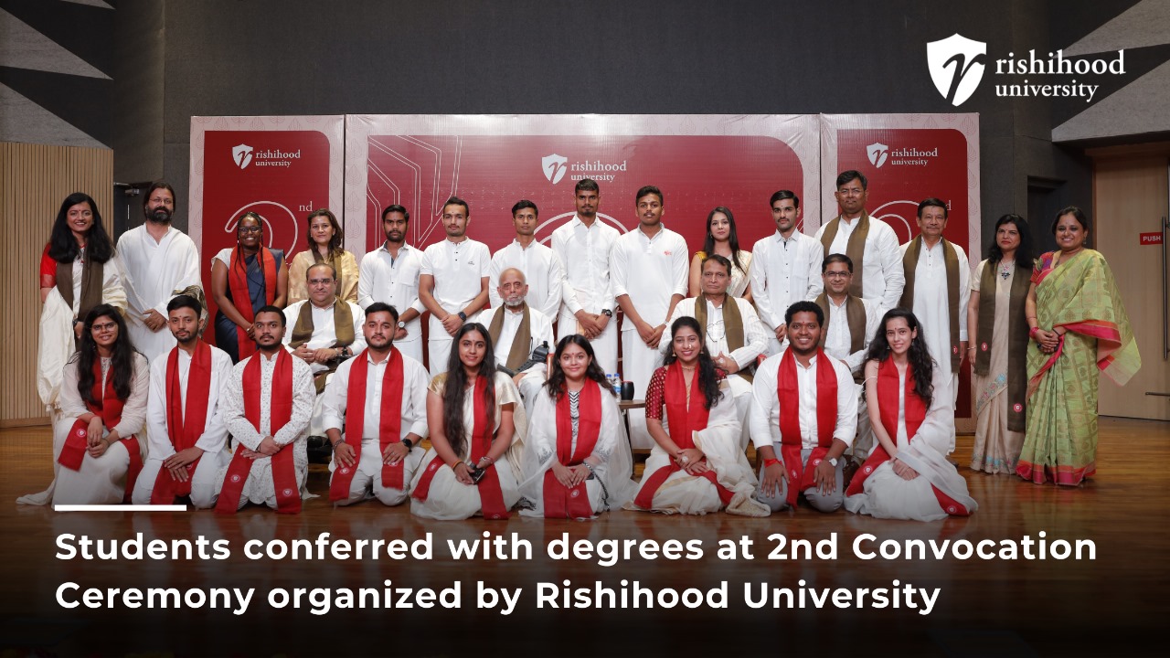 Students conferred with degrees at 2nd Convocation Ceremony organized by Rishihood University