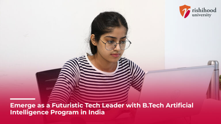 B Tech Artificial Intelligence course in India