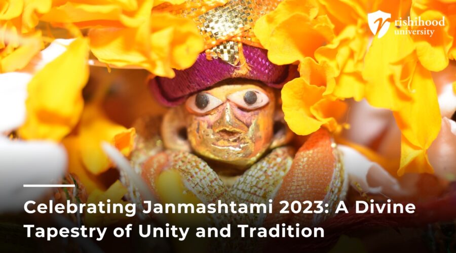 Celebrating Janmashtami 2023: A Divine Tapestry of Unity and Tradition